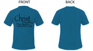 T Shirt Christ, The Way, The Truth, The Life - Picture 1 of 4