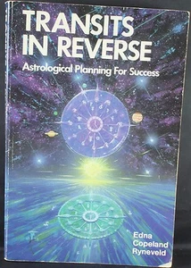 Transits In Reverse: Astrological Planning for Success by Edna Ryneveld  - Picture 1 of 1