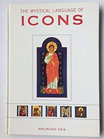 Die Mystische Sprache Der Ikonen Hardcover Solrunn Nes