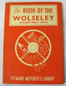 Pitmans WOLSELEY 1946-59 Car Maintenance Handbook 1959 #E9-G.4114 - Picture 1 of 5