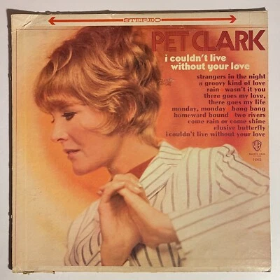 Petula Clark ‎– I Couldn't Live Without Your Love Vinyl, LP 1966 Warner Bros. Re - Image 1 of 3
