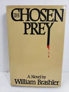 VTG The Chosen Prey by William Brashler-First Edition 1982 HC-DJ - Foto 1 di 9
