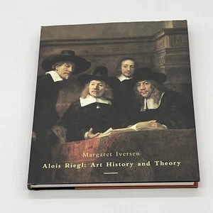 ALOIS RIEGL: ART HISTORY AND THEORY Margaret Iversen - Hardcover - Picture 1 of 10