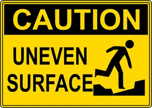CAUTION UNEVEN SURFACE | Adhesive Vinyl Sign Decal - Picture 1 of 4