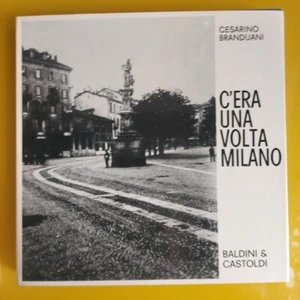 FOTOGRAFIA CESARINO BRANDUANI C'ERA UNA VOLTA MILANO BALDINI E CASTOLDI 1968 - Picture 1 of 10