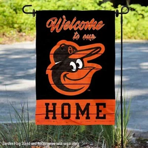 Baltimore Orioles Welcome To Our Home Garden Flag and Yard Banner - Picture 1 of 5