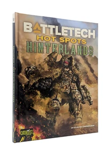 BattleTech: Hot Spots: Hinterlands Hardcover - Picture 1 of 5