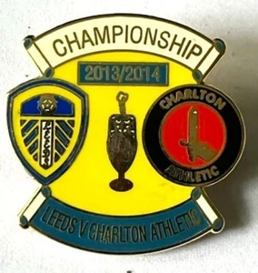 Leeds United v Charlton Athletic 2013/2014 The Championship Emaille Abzeichen - Bild 1 von 2