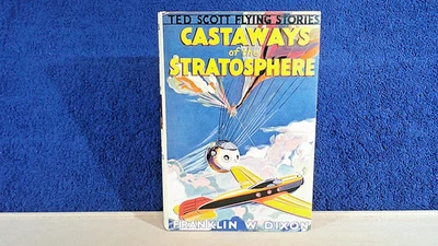 TED SCOTT FLYING STORY #18 CASTAWAYS OF THE STRATOSPHERE w/DJ 1935 REALLY NICE! - Image 1 of 4