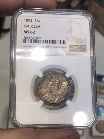 1893 Isabella Commemorative Quarter  graded MS62 by NGC Better Date Scarce Cover