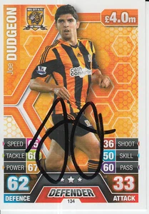 HULL CITY HAND SIGNED JOE DUDGEON MATCH ATTAX CARD 13/14. - Picture 1 of 1