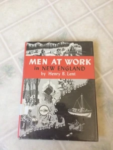 Men at Work in New England ExLibrary hardcover Very nice Condition - Picture 1 of 6