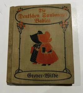 Vintage book The German Sunbonnet Babies, Hardcover by Eulalie Osgood Grover - Picture 1 of 10