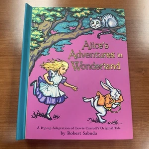 Alice's Adventures in Wonderland SIGNED by Robert Sabuda 1st Edition - Picture 1 of 17