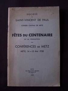 Fêtes du centenaire de la fondation des conférences de Metz 1938 - Imagen 1 de 1