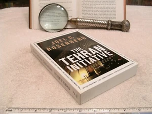 Joel C. Rosenberg   *THE TEHRAN INITIATIVE*  Uncorrected Proofs / ARC - Imagen 1 de 9