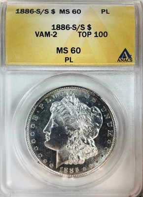 1886 S/S MORGAN DOLLAR! VAM-2! ANACS MS60 PL! OUTSTANDING! AMAZING! NR #VIP106 - Image 1 of 3