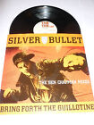 SILVER BULLET - Bring Forth The Guillotine - The Ben Chapman Mixes - 12" Single