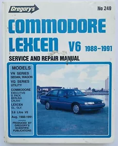 Gregory’s Manual Holden Commodore Lexcen V6 (No 249, 1988-92) HC Book, VGC - Picture 1 of 5