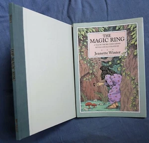 The Magic Ring by Wilhelm K. Grimm, Jacob Grimm and Jeanette Winter (1987,... - Imagen 1 de 3