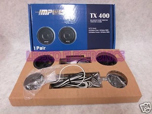 IMPULSE TX400 CAR AUDIO 7/8" HARD DOME SPEAKERS TWEETERS - Picture 1 of 3