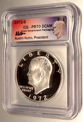 1972-S $1 Eisenhower Silver Dollar Proof PR70 DCAM Austin Hutto Signed - SCARCE - Image 1 of 2