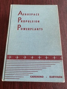 AEROSPACE PROPULSION POWERPLANTS book by Cargnino Karvinen HB 1st edition 1950 - Bild 1 von 12