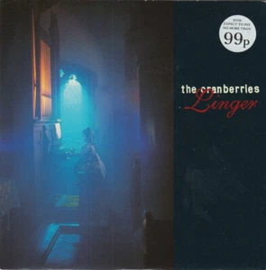 The Cranberries - Linger (7", Single) (Very Good Plus (VG+)) - Picture 1 of 4
