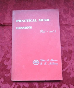 Praktischer Musikunterricht Teil 1 & 2 1950 Luther A. Harrison / B B McKinney Hymnen - Bild 1 von 5