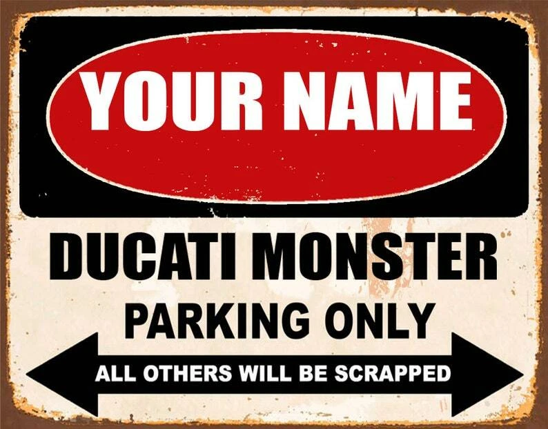 NOSTALGIE DEIN NAME PERSONALISIERT DUCATI MONSTER PARKPLATZ BLECHSCHILD METALLSCHILD