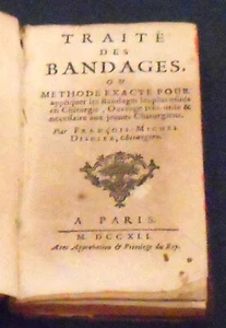 Traité des Bandages ou Méthode Exacte pour appliquer les bandages les plus usité - Picture 1 of 2
