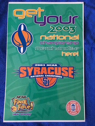 SYRACUSE ORANGE Basketball Final Four 2003 NATIONAL CHAMPIONS PROMO Poster Cover
