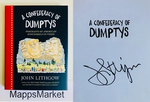 SIGNED A Confederacy of Dumptys by JOHN LITHGOW 1st Edition/1st Printing HC NEW - Picture 1 of 14
