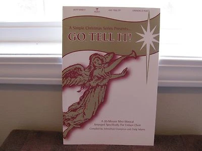 GO, TELL IT!  20 Minute Mini-Musical ~ Specially For Unison 2 -Part Choir ~ New! - Image 1 of 3