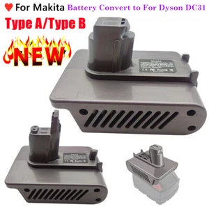 Adapter For Makita 18V Battery Convert to For Dyson DC31 35 44 34 Type A Type B - Picture 1 of 20