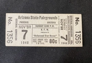 Biglietto Arizona State Fairground Phoenix Stub G.A. 67 Centesimi 1948 n. 1356 Rara - Foto 1 di 4
