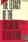 The Legacy Of The Bolshevik Revolution Livre de Poche David Rousset