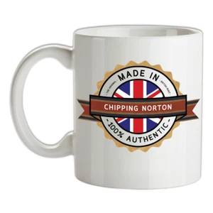 Tazza Made In CHIPPING NORTON - Tè - Caffè - Città - Città - Luogo - Casa - Foto 1 di 3