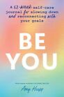 Be You: A 52-Week Self