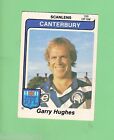 1980  CANTERBURY BULLDOGS  SCANLENS RUGBY LEAGUE  CARD #150  GARRY HUGHES
