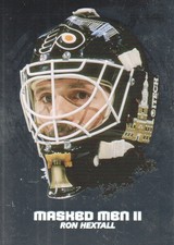 2009-10 Between The Pipes Hockey Masked Men II #MM-07 Ron Hextall