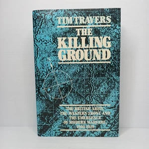 The Killing Ground by Tim Travers - Picture 1 of 4