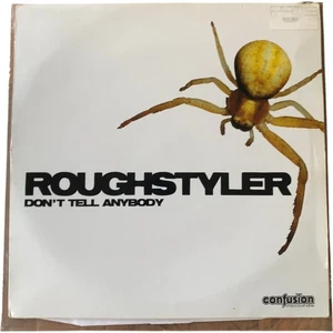 Roughstyler Dont Tell Anybody Vinyl 2006 Record Confusion Records - Picture 1 of 10