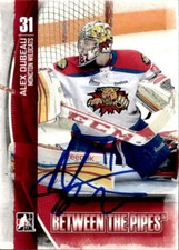 Alex Dubeau Signed Auto 13/14 Btp Between The Pipes card #32 Moncton Wildcats