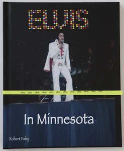Elvis in Minnesota Fotobuch von Robert Foley - ohne Ticket - Bild 1 von 24