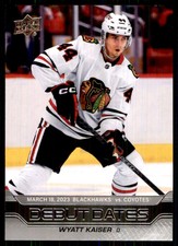 2023-24 Upper Deck Series 1 Debut Dates Wyatt Kaiser Chicago Blackhawks #DD-19