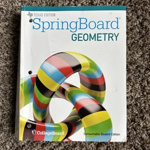 SpringBoard Geometry 2015 Consumable Student Edition CollegeBoard - Bild 1 von 5