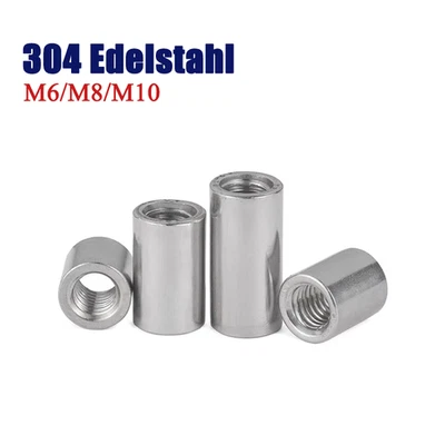 Lange Rund Verbindungsmuttern 304 Edelstahl Gewindehülse Standoffs M6/M8/M10 - Bild 1 von 4