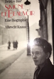 Deirdre Bair : Simone de Beauvoir. Biographie, 1990, OLn/OU, 1.Aufl. - Bild 1 von 3