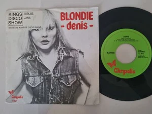 Blondie - Denis/ In The Flesh 7'' Vinyl Holland - Picture 1 of 5
